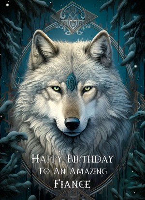 Tribal Wolf Art Birthday Card For Fiance (Design 4)