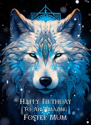 Tribal Wolf Art Birthday Card For Foster Mum (Design 2)