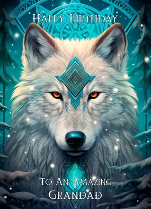 Tribal Wolf Art Birthday Card For Grandad (Design 3)