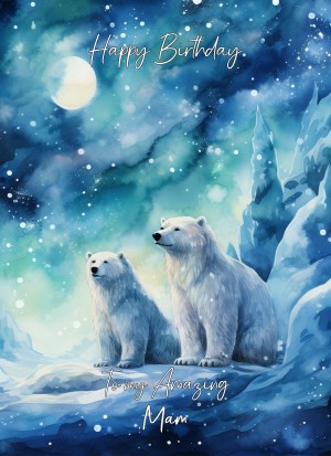 Polar Bear Art Birthday Card For Mam (Design 2)