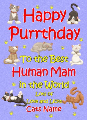 Personalised From The Cat Birthday Card (Lilac, Human Mam, Happy Purrthday)