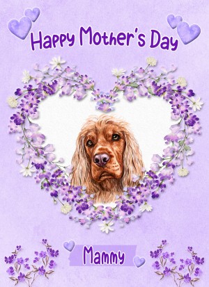 Cocker Spaniel Dog Mothers Day Card (Happy Mothers, Mammy)