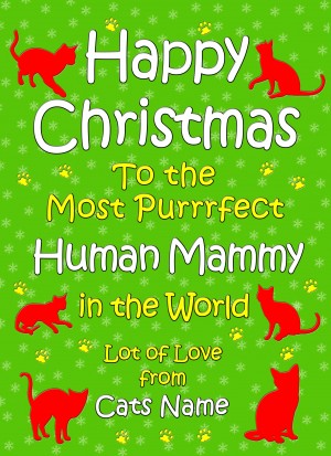 Personalised From The Cat Christmas Card (Human Mammy, Green)