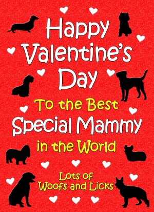 From The Dog Valentines Day Card (Special Mammy)