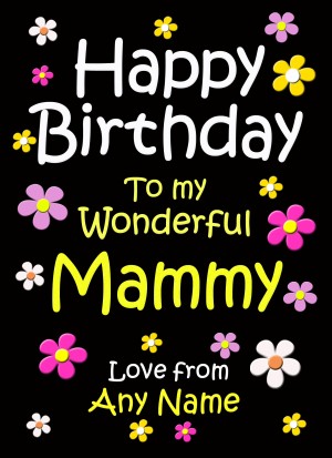 Personalised Mammy Birthday Card (Black)