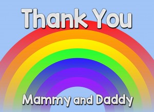 Thank You 'Mammy and Daddy' Rainbow Greeting Card