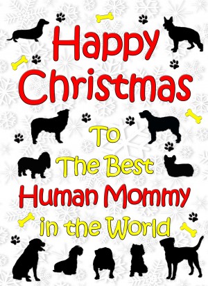 From The Dog  Christmas Card (Human Mommy, White)