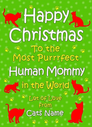 Personalised From The Cat Christmas Card (Human Mommy, Green)