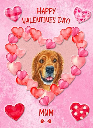 Golden Retriever Dog Valentines Day Card (Happy Valentines, Mum)
