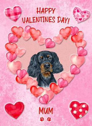 Gordon Setter Dog Valentines Day Card (Happy Valentines, Mum)