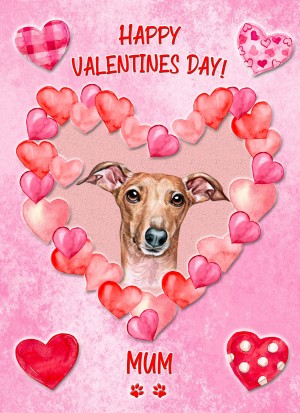 Greyhound Dog Valentines Day Card (Happy Valentines, Mum)
