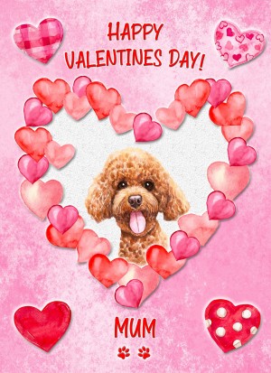 Poodle Dog Valentines Day Card (Happy Valentines, Mum)