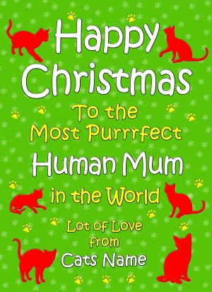 Personalised From The Cat Christmas Card (Human Mum, Green)