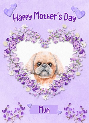 Shih Tzu Dog Mothers Day Card (Happy Mothers, Mum)