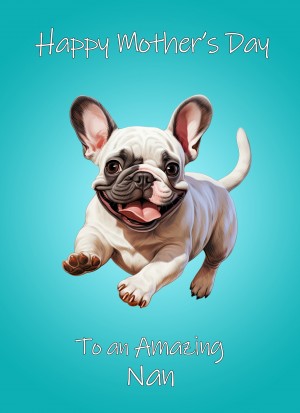 French Bulldog Dog Mothers Day Card For Nan