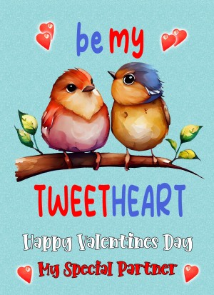 Funny Pun Valentines Day Card for Partner (Tweetheart)