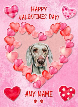 Personalised Weimaraner Dog Valentines Day Card (Happy Valentines)