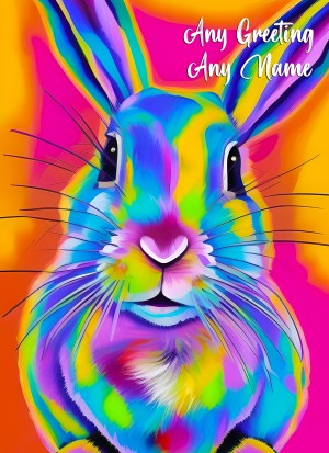 Personalised Rabbit Animal Colourful Abstract Art Greeting Card (Birthday, Fathers Day, Any Occasion)