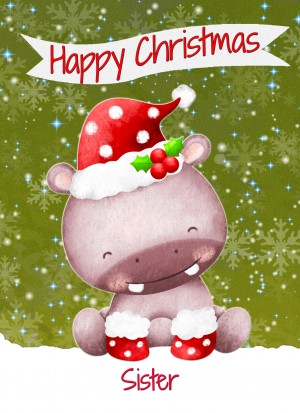 Christmas Card For Sister (Happy Christmas, Hippo)