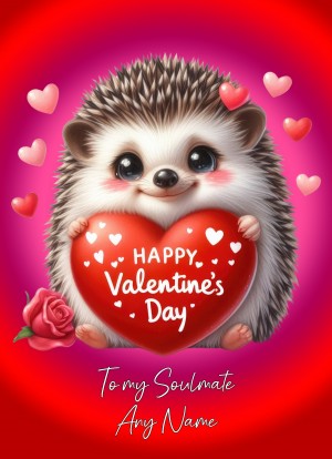Personalised Valentines Day Card for Soulmate (Hedgehog)