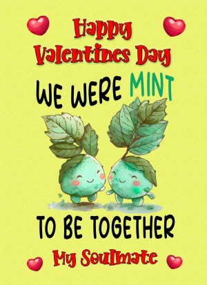Funny Pun Valentines Day Card for Soulmate (Mint to Be)