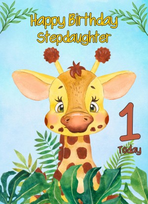 1st Birthday Card for Stepdaughter (Giraffe)