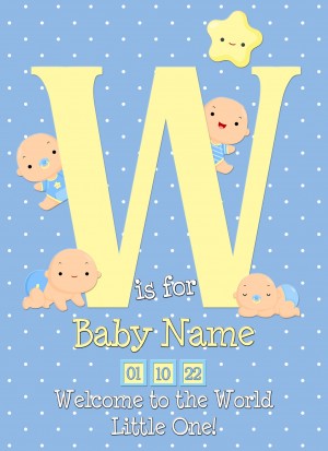 Personalised Baby Boy Birth Greeting Card (Name Starting With 'W')