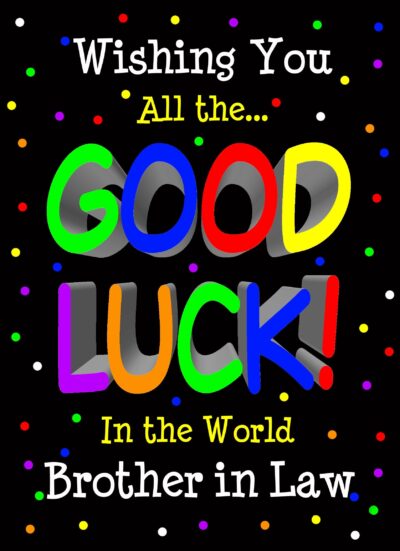 Good Luck Card for Brother in Law (Black)