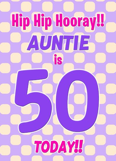Auntie 50th Birthday Card (Purple Spots)