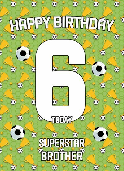 6th Birthday Football Card for Brother