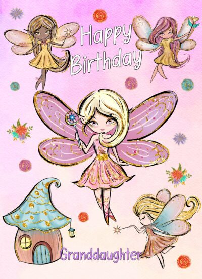 Birthday Card For Granddaughter (Fairies