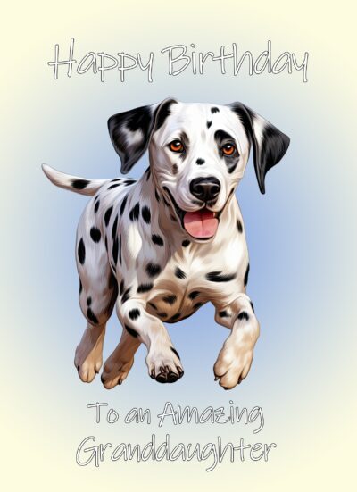 Dalmatian Dog Birthday Card For Granddaughter