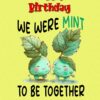 Funny Pun Romantic Birthday Card for Girlfriend (Mint to Be)