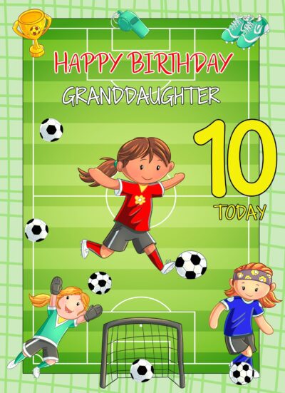 Kids 10th Birthday Football Card for Granddaughter