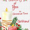 Thinking of You at Christmas Card For Girlfriend (Candle)