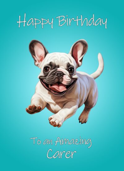 French Bulldog Dog Birthday Card For Carer