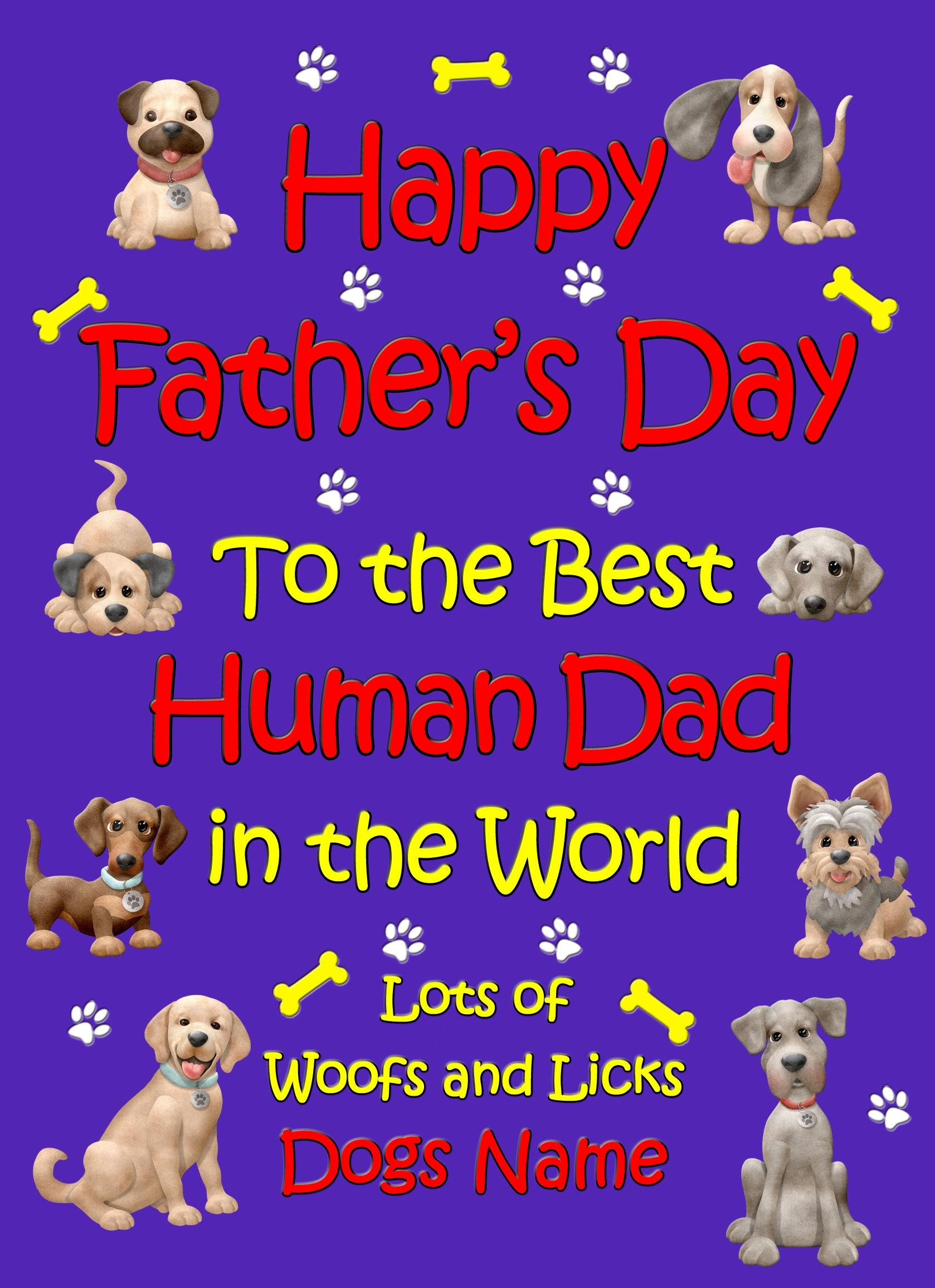 Personalised From The Dog Happy Fathers Day Card (Purple, Human Dad) - dad 149 3 Personalised From The Dog Happy Fathers Day Card (Purple