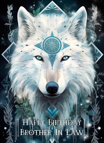Tribal Wolf Art Birthday Card For Brother in Law (Design 5)