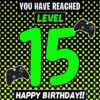 15th Level Gamer Birthday Card (Grandson)