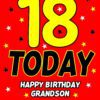18 Today Birthday Card (Grandson)