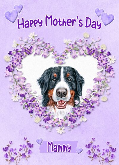 Bernese Mountain Dog Mothers Day Card (Happy Mothers