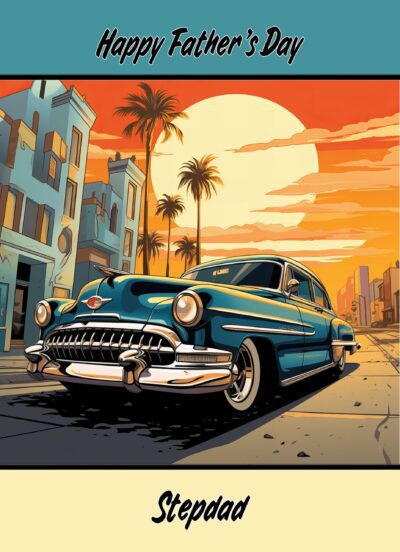 Classic Car Pop Art Fathers Day Card for Stepdad (Design 4)