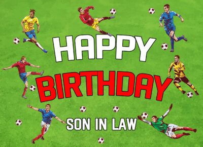Football Birthday Card For Son In Law (Landscape)