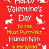 From The Cat Valentines Day Card (Human Nan)