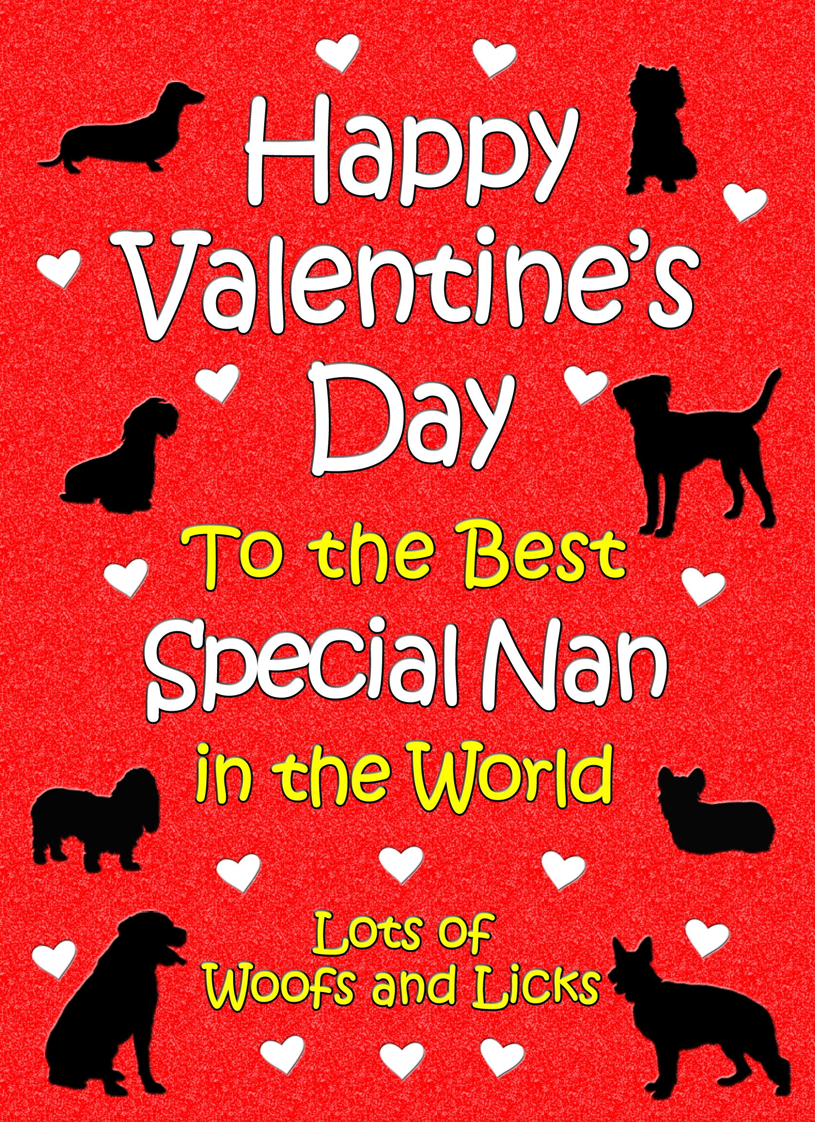 From The Dog Valentines Day Card (Special Nan) - From The Dog Valentines Day Card Special Nan 3 From The Dog Valentines Day Card (Special Nan)
