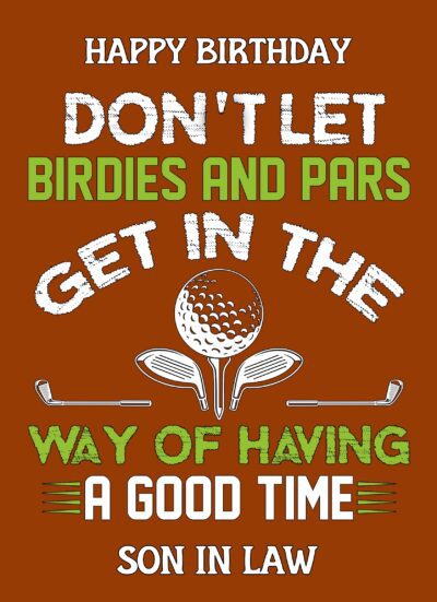 Funny Golf Birthday Card for Son in Law (Design 3)