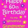 Grandmother 60th Birthday Card (Pink)