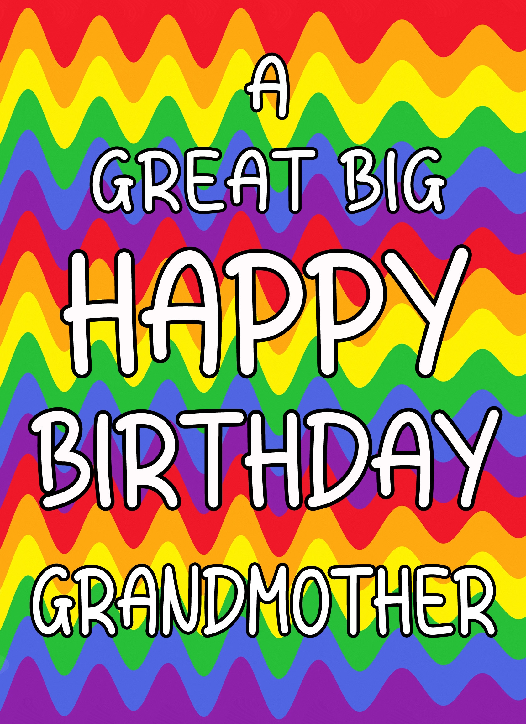 Happy Birthday 'Grandmother' Greeting Card (Rainbow) - Happy Birthday Grandmother Greeting Card Rainbow 3 Happy Birthday 'Grandmother' Greeting Card (Rainbow)