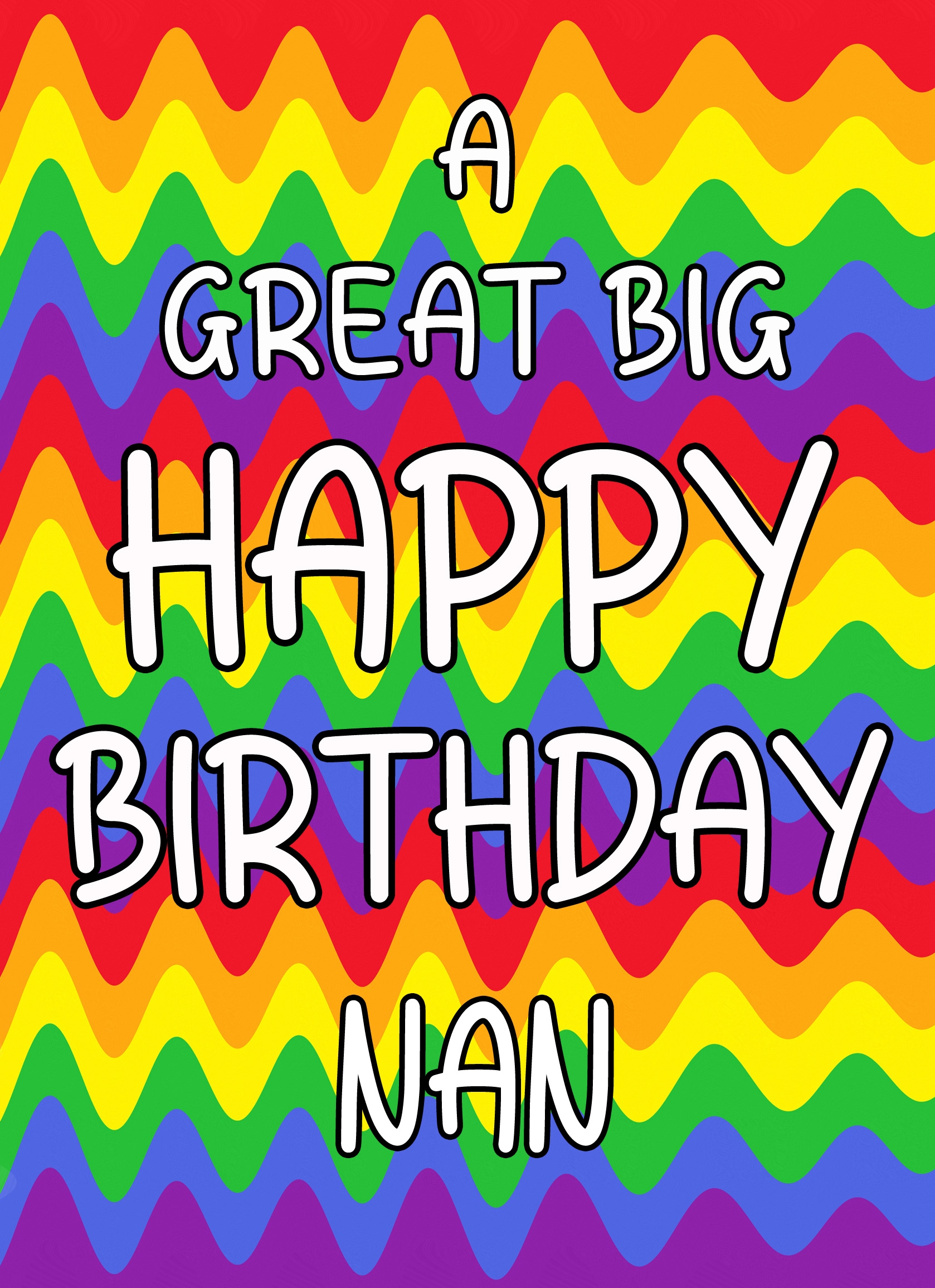 Happy Birthday 'Nan' Greeting Card (Rainbow) - Happy Birthday Nan Greeting Card Rainbow 3 Happy Birthday 'Nan' Greeting Card (Rainbow)