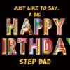 Happy Birthday 'Step Dad' Greeting Card
